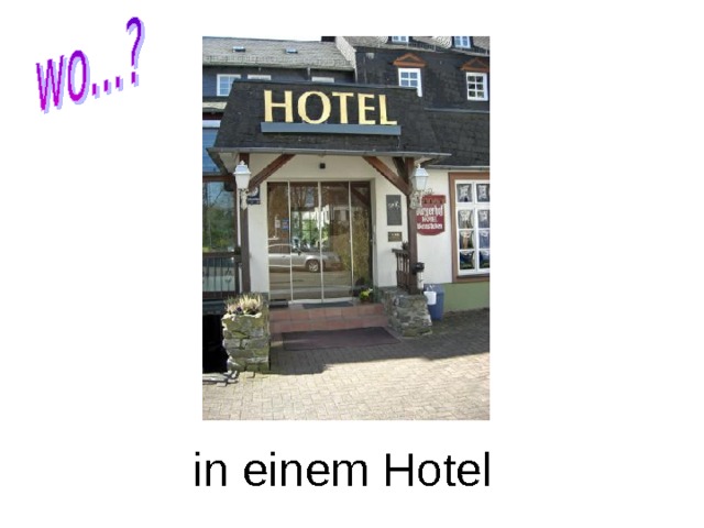 in einem Hotel 