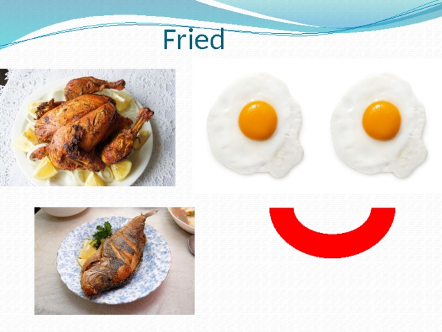 Fried 