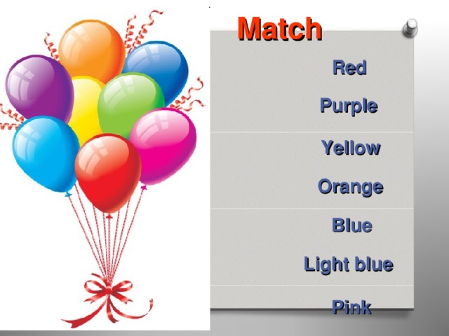 Match Red Purple Yellow Orange Blue Light blue Pink 