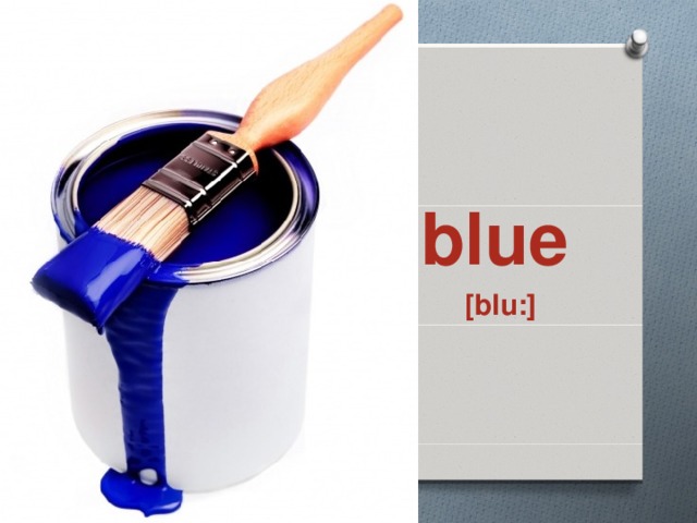 blue  [blu:] 