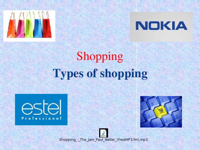 Shopping Types of shopping 