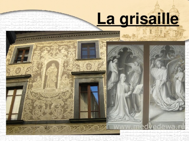 La grisaille  