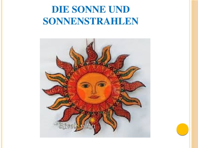 die Sonne und Sonnenstrahlen 