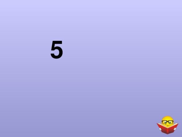 5 