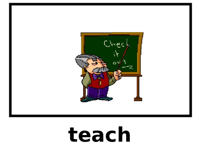 teach 