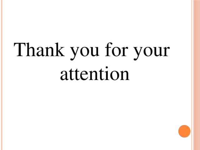 Thank you for your attention 