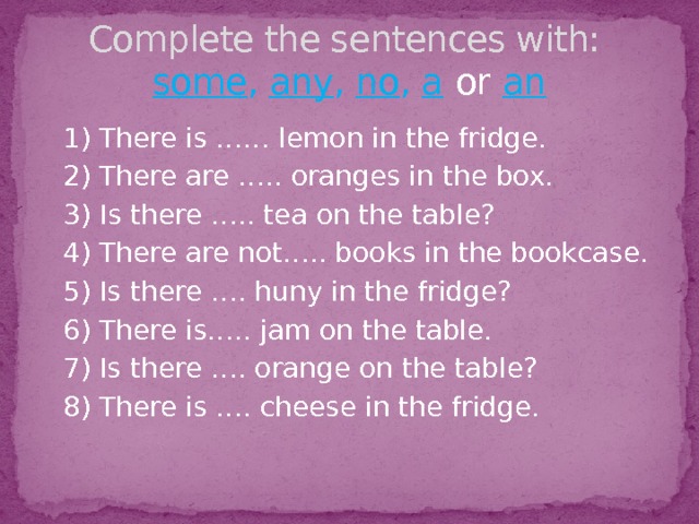 Дай краткий ответ по образцу is there a fridge