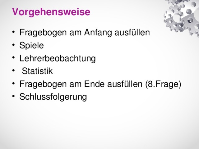 Vorgehensweise