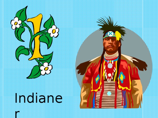 Indianer