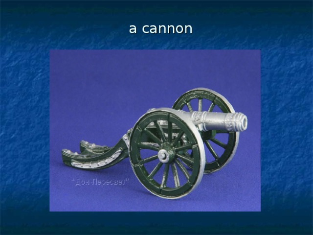 a cannon
