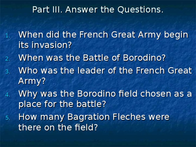 Part III. Answer the Questions.
