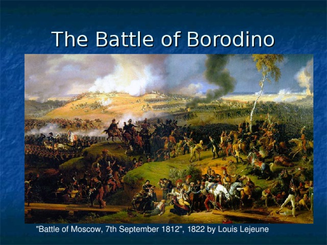 The Battle of Borodino 