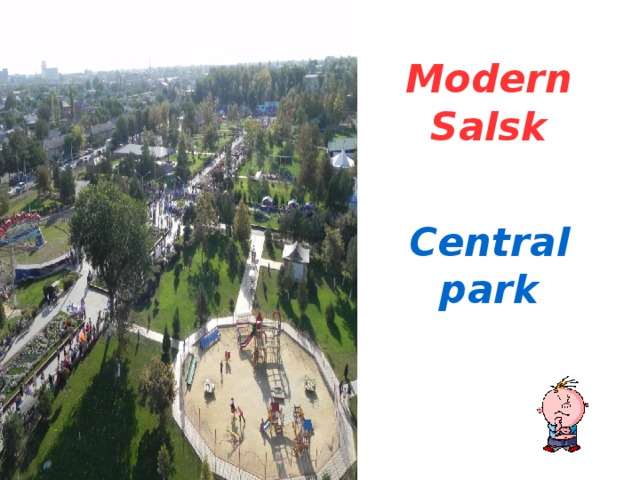 Modern Salsk  Central park 