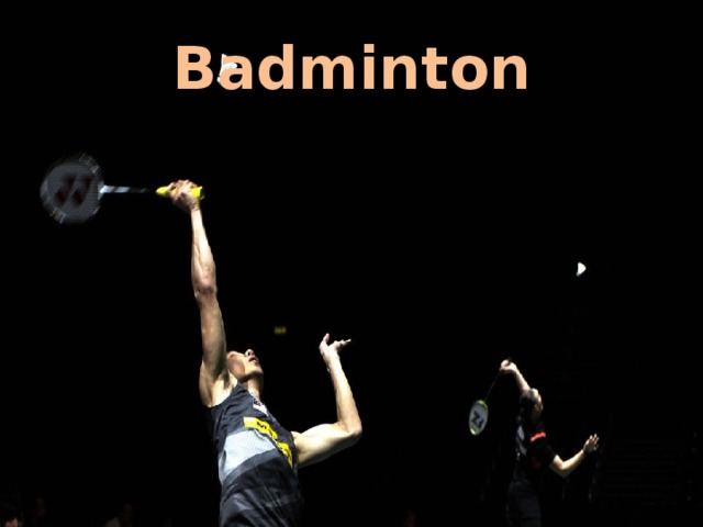 Badminton 