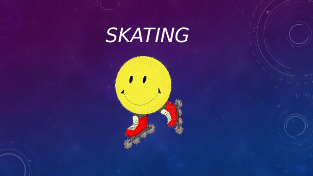 Skating 