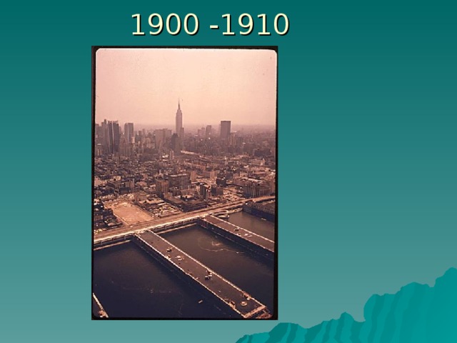 1900  -1910 