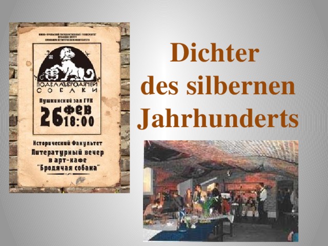 Dichter des silbernen Jahrhunderts 