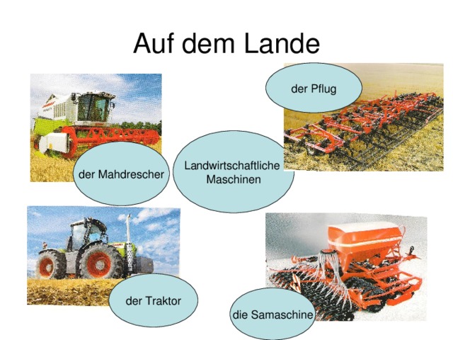 Auf dem Lande der Pflug Landwirtschaftliche Maschinen der Mahdrescher der Traktor die Samaschine 