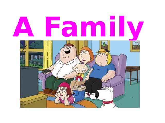 A Family 