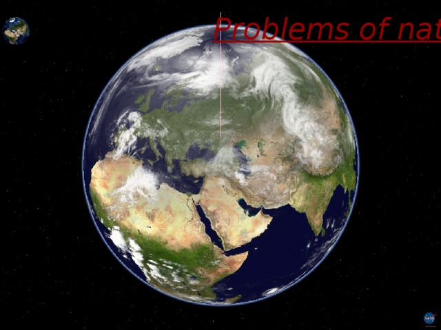Problems of nature . 