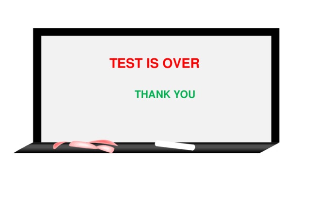 TEST IS OVER  THANK YOU  13 13 