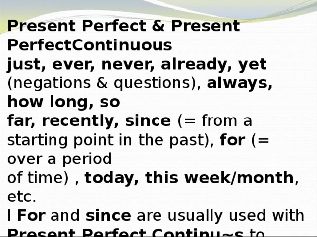 Present perfect since for презентация