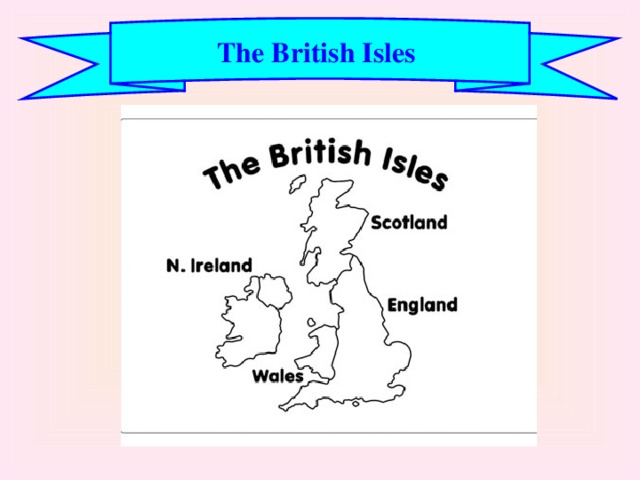 The British Isles 