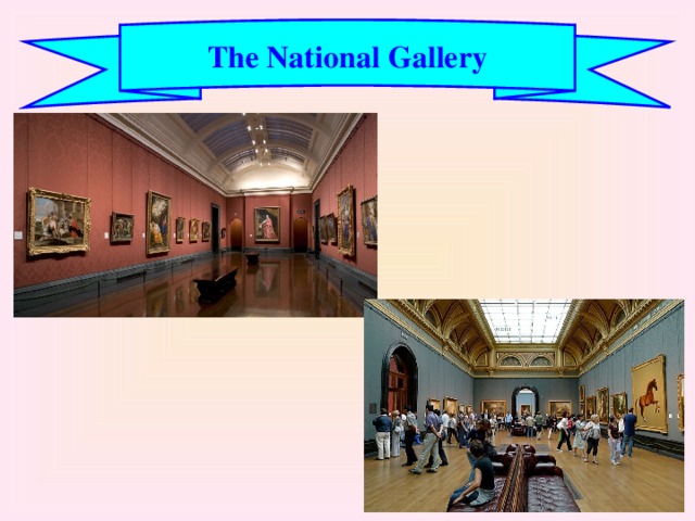 The National Gallery 