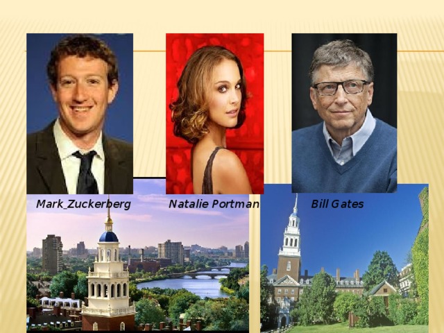 Natalie Portman Mark  Zuckerberg Bill Gates 