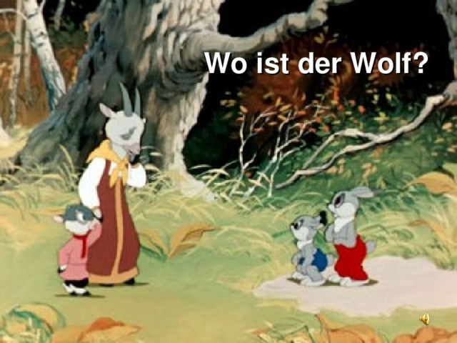 Wo ist der Wolf ? 