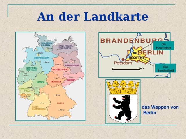 An der Landkarte die Hauptstadt das Bundesland das Wappen von  Berlin