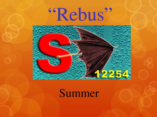 “ Rebus” Summer