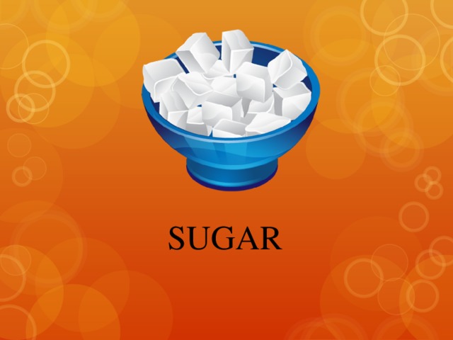 SUGAR