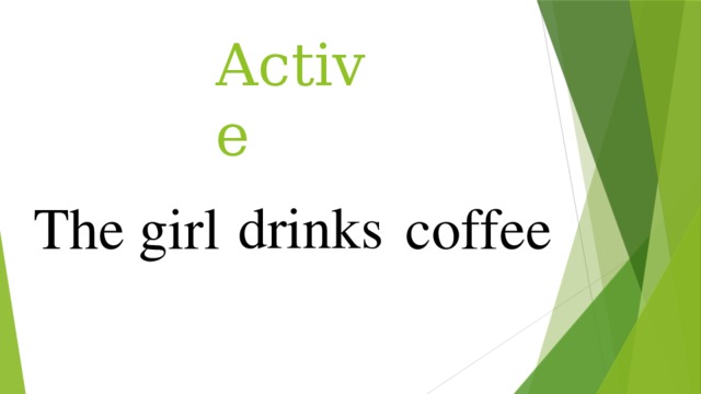 Active drinks The girl coffee 