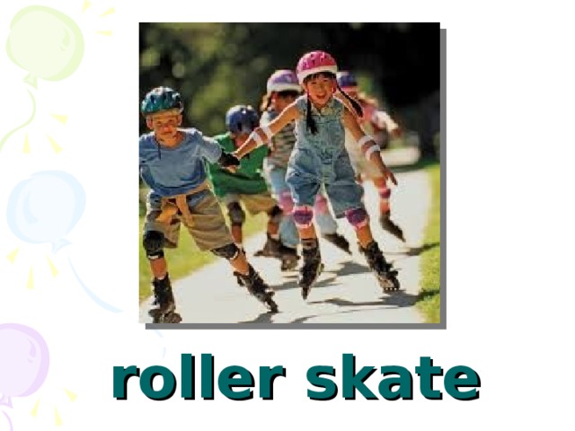 roller skate 
