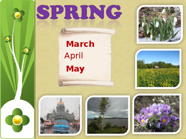 March April  May 