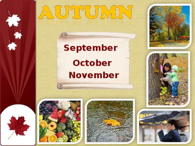 September October November 