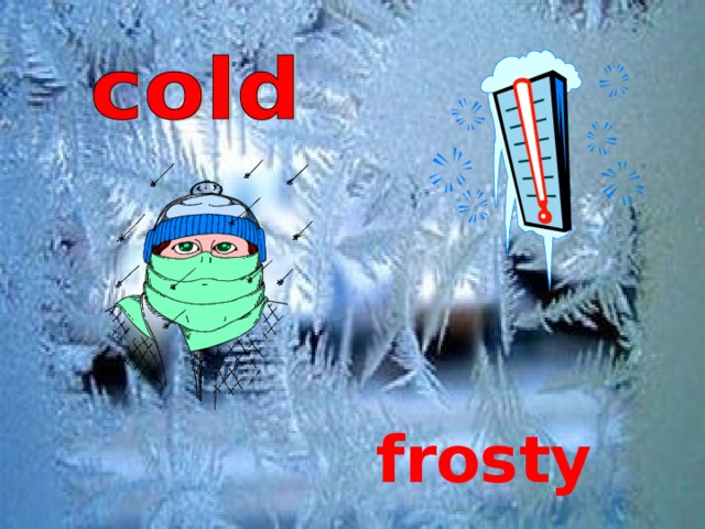 frosty 