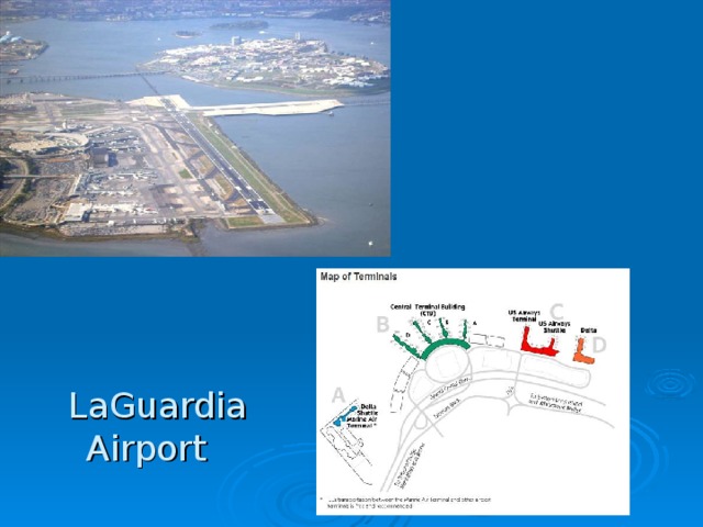  LaGuardia Airport 