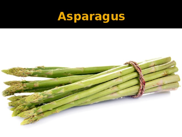 Asparagus 