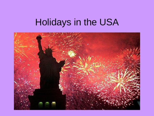 Holidays in the USA 