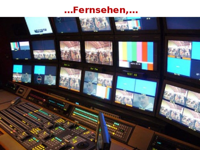 … Fernsehen,… 