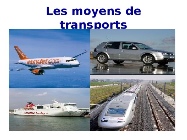 Les moyens de transports