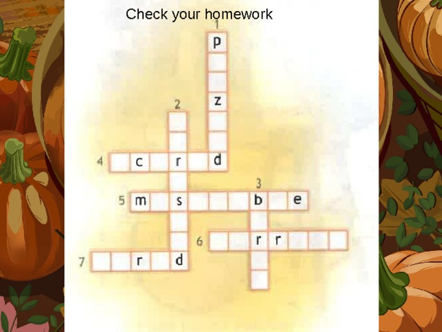 Check your homework 