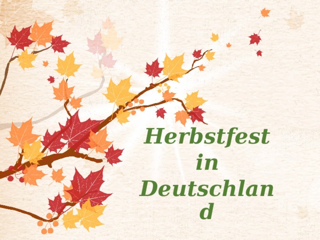  Herbstfest  in Deutschland  