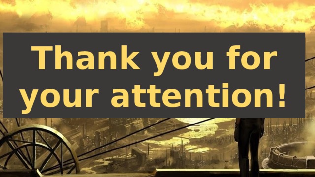 Thank you for your attention! 