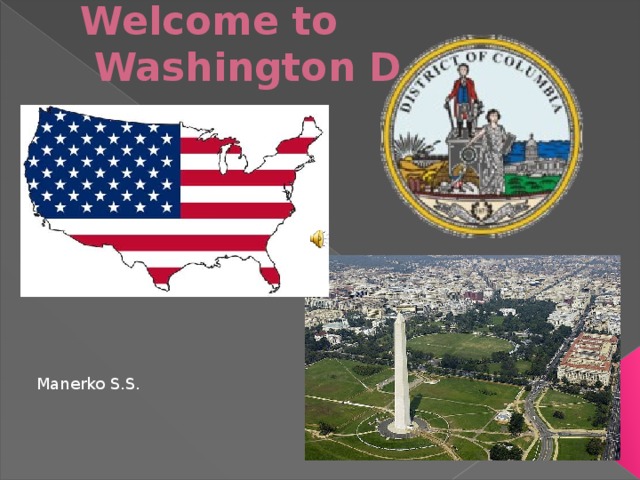 Welcome to  Washington D.C.    Manerko S.S.