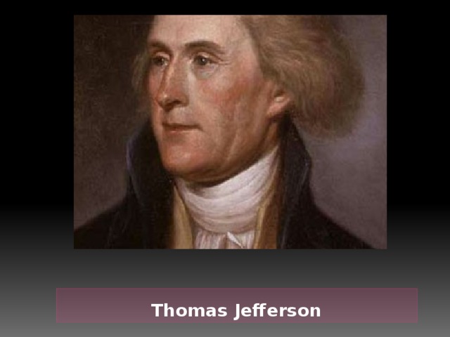 Thomas Jefferson