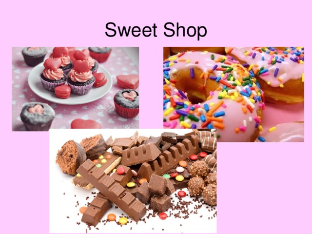 Sweet Shop 