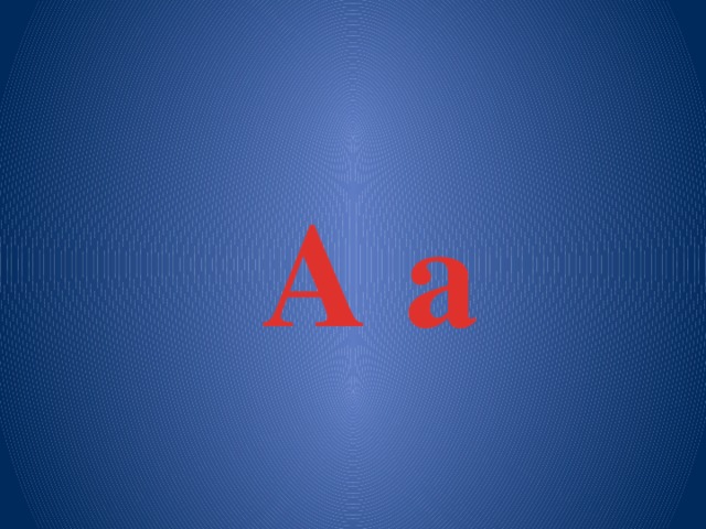 A a 